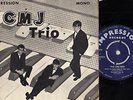 THE CMJ TRIO Rare BEAT EP U.K 1965 IMPRESSION