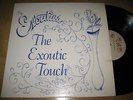 EXOUTICS - the exoutic touch - private modern soul funk LP
