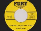 Classic Blues ELMORE JAMES Everyday I Have the Blues/Up Jumped Elmore HEAR BOTH