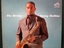 SONNY ROLLINS the bridge RCA Living Stereo jazz ORIGINAL pressing