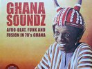 V/A GHANA SOUNDZ MARIJATA EBO TAYLOR ROB OSCAR SURLEY NIGERIA AFRO FUNK