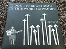 MISSISSIPPI RECORDS I Don't Feel At Home In This World Anymore 1927-1948