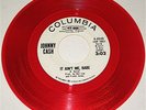 JOHNNY CASH RED VINYL IT AIN'T ME BABE WLP PROMO 45 DJ COPY BOB DYLAN EX TO NM