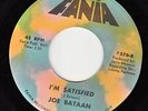 Joe Bataan: I'm Satisified / So Young Too Young (Fania) EX VG++ LATIN FUNK SOUL