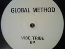GLOBAL METHOD - VIBE TRIBE EP 1992 12