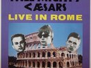 Thee Mighty Caesars Live in Rome Billy Childish Thee Milkshakes The Prisoners