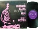 Rare Jazz Funk LP THE WOODEN GLASS Live on Interim Billy Wooten