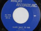 rare Soul Funk 45 NICK ALLEN hard way to go WALAS