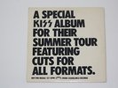KISS A special KISS Album for the Summer Tour Featuring cuts for all Formats