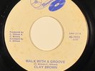 70s Soul 45 - Clay Brown 