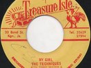 The Techniques My Girl / Love is Not A Gamble Treasure Isle  Listen