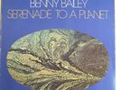 BENNY BAILEY-SERENADE TO A PLANET-EGO LP-KENNY CLARKE