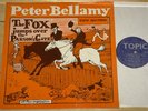 PETER BELLAMY   THE FOX JUMPS OVER THE PARSON'S GATE  RARE UK TOPIC FOLK LP 1970
