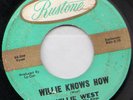 WILLIE WEST Willie Knows How NORTHERN SOUL RnB 45 listen hear MP3