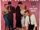 EDDIE COSTA QUARTET-GUYS AND DOLLS LIKE VIBES-DEEP GROOVE FLAT EDGE ORIGINAL LP