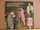 ISABELLA BOND   EVERYTHING`S  ALLRIGHT WITH