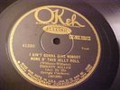 Emmett Miller & Georgia Crackers - Ain't Gonna Give Jelly Roll - Okeh Electric