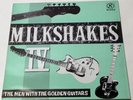 THE MILKSHAKES Men WIth The Golden Guitars LP UK Billy Childish RARE garage