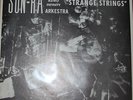 SUN RA - STRANGE STRINGS ORIG. SUPER CLEAN LP AMAZING RECORD