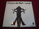 Franz De Byl , Und, Superseltene Freakout Folk LP in Englisch, 2.LP, 1971