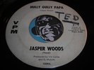 JASPER WOODS Northern Soul / Doowop 45 VPM Hully Gully Papa b/ I'm Coming Home