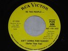 WE THE PEOPLE 1967 RCA PROMO GARAGE FUZZ WHEN I ARRIVE/AINT GANNA FIND NOBODY
