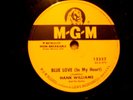 78 RPM-HANK WILLIAMS-M G M 12332-BLUE LOVE IN MY HEART-SINGING WATERFALL