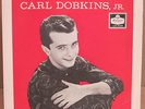 CARL DOBKINS, JR. - Near Mint- - Brunswick LAT 8329