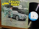 Jimmy Smith Crazy Baby 1960 Blue Note LP BLP-4030 Mono DG RVG & Ear West 63rd