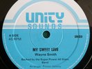 WAYNE SMITH-MY SWEET LOVE/MURDER COMMIT-TONTO IRIE UNITY DIGI 12