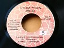 LINVAL THOMPSON-I Love Mariguana-/JA ’77 THOMPSON SOUND (VPR 999) ORIG killer 7”