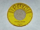 billy riley - trouble bound/ rock with me baby, sun 245 RARE US ROCKABILLY 45
