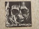 Negative Approach 7