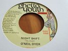 O'Neil Dyer Night Shift  Killer Digi 7