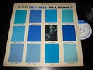 TINA BROOKS true blue BLUE NOTE 4041 jazz LP RARE 63rd, RVG, ear RARE