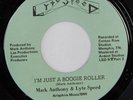 rare Modern Soul Boogie 45 MARK ANTHONY & LYTE SPEED i'm just a boogie roller