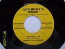 APOLLO'S APACHES ON ANYBODY'S RECORDS # 6088 CRY ME A LIE / WHY TOLERATE ?