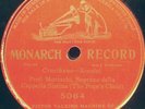 (R) MORESCHI ALESSANDRO(Castrato)Opera 78rpm Monarch 5064 Crucifixus(Rossini)