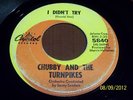 RARE NORTHERN SOUL   CHUBBY AND THE TURNPIKES  LABEL  (ORIGINAL)  **LISTEN**