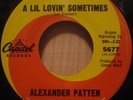 NORTHERN SOUL alexander patten A LIL LOVIN' SOMETIMES original NM rare