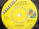 NORTHERN SOUL UK 45 - AL WILLIAMS - I Am Nothing - GRAPEVINE #136 (From 1980)