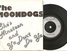 THE MOONDOGS - SHE'S NINETEEN - 7