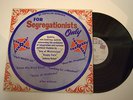 For Segregationists Only - Reb Rebel LP-1000 - Rare
