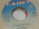 RAY BRYANT UP ABOVE THE ROCK 45 CADET PROMO FUNK JAZZ MOD DRUM BREAK