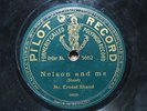 MUSIC HALL STAR ERNEST SHAND ON RARE 'PILOT' 78 -'NELSON & ME/HUSBANDS STRIKE'