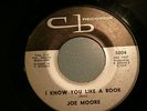 Joe Moore I Must Be in Love I know You Like a Book CB 5004 Excellent