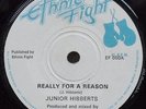 JUNIOR HIBBERTS DELGADO Really for a reason / Dub ETHNIC FIGHT UK original EX-