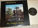 REV. FREDERICK SKOTEK Meditations RARE PRIVATE CHRISTIAN ACID PA FOLK LP XIAN
