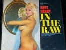 IN THE RAW by Bert Henry - stag sexy nude adult cheesecake risque LAFF FAX