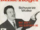 Mike Roger - Schwarze Wolke ( Black Cloud) - 45 RpM Vinyl Single - Made in Swiss
